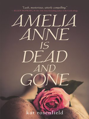 cover image of Amelia Anne is Dead and Gone